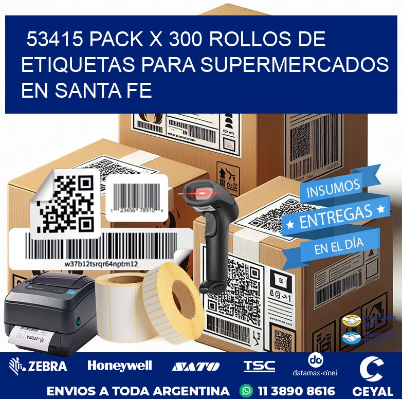 53415 PACK X 300 ROLLOS DE ETIQUETAS PARA SUPERMERCADOS EN SANTA FE