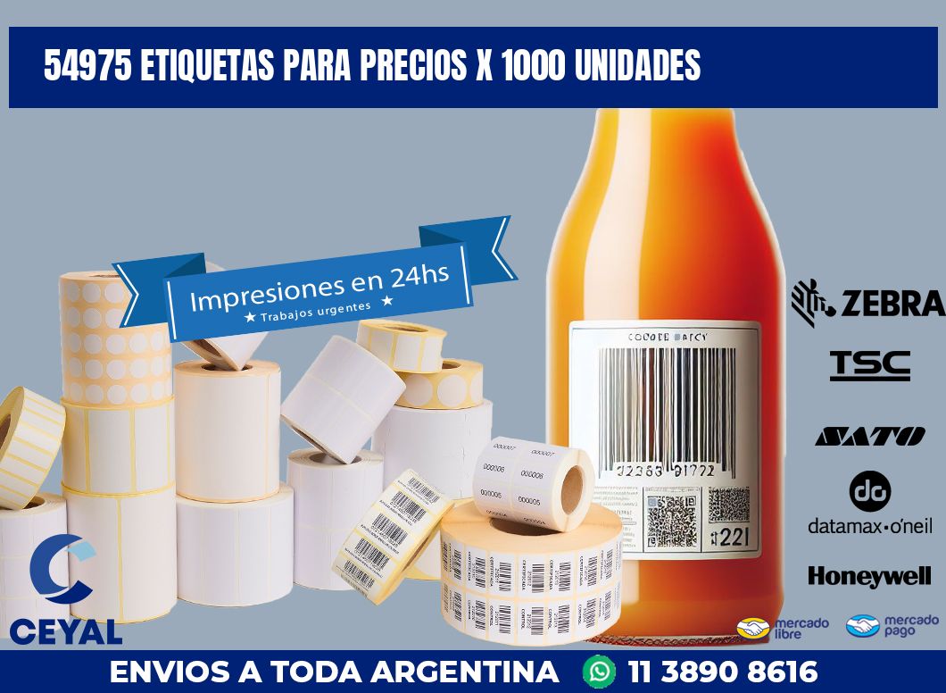 54975 ETIQUETAS PARA PRECIOS X 1000 UNIDADES
