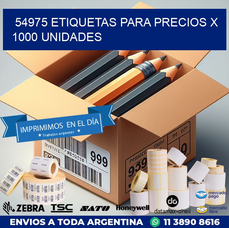 54975 ETIQUETAS PARA PRECIOS X 1000 UNIDADES