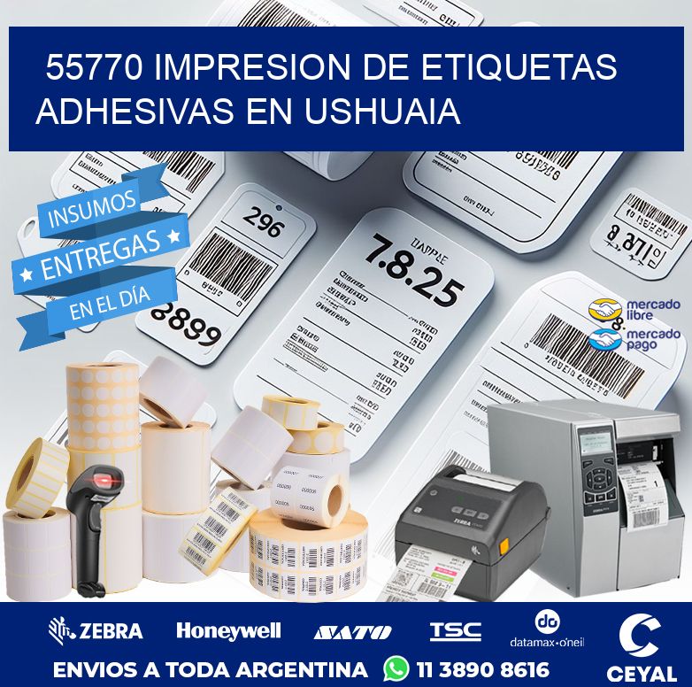 55770 IMPRESION DE ETIQUETAS ADHESIVAS EN USHUAIA