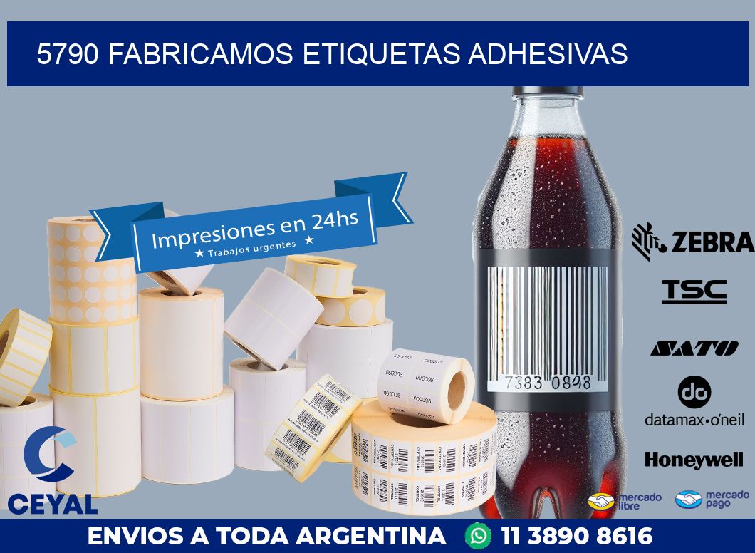 5790 FABRICAMOS ETIQUETAS ADHESIVAS