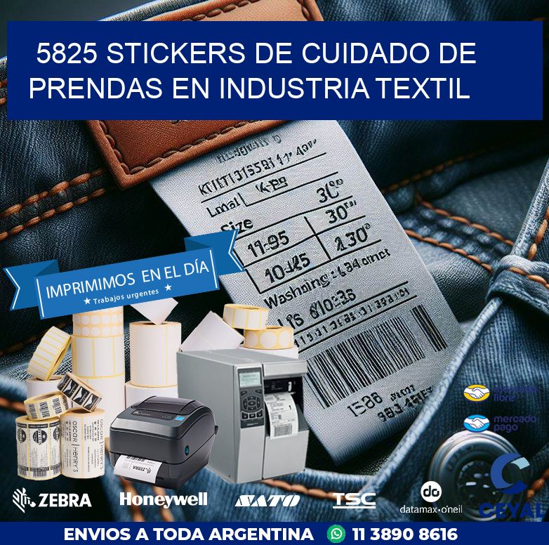 5825 STICKERS DE CUIDADO DE PRENDAS EN INDUSTRIA TEXTIL