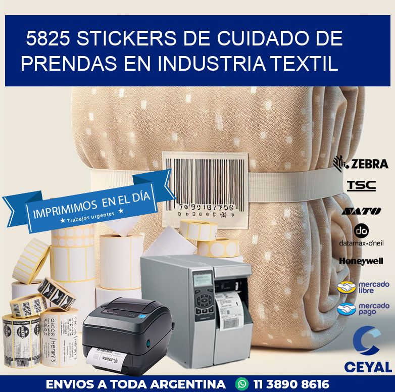 5825 STICKERS DE CUIDADO DE PRENDAS EN INDUSTRIA TEXTIL