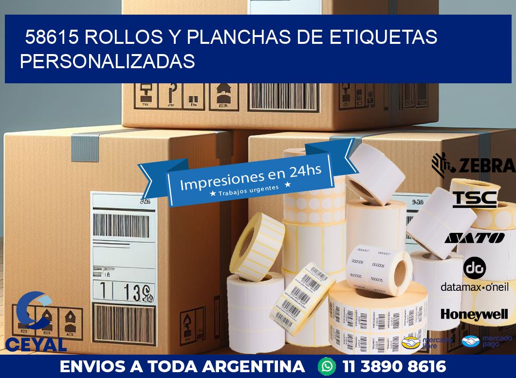 58615 ROLLOS Y PLANCHAS DE ETIQUETAS PERSONALIZADAS