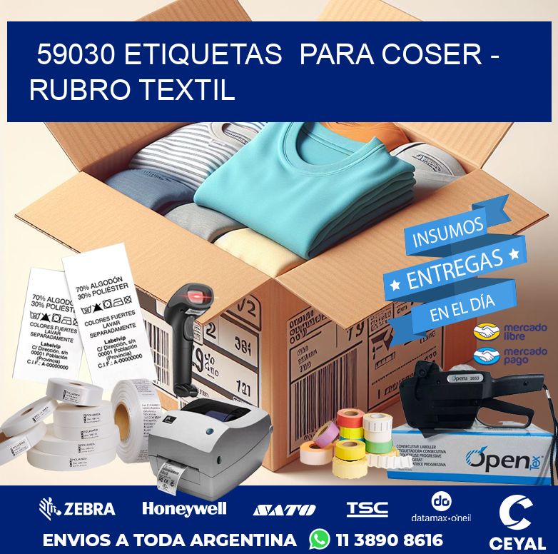 59030 ETIQUETAS  PARA COSER – RUBRO TEXTIL