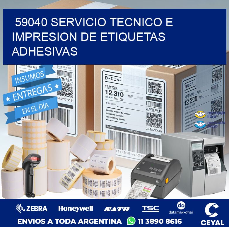 59040 SERVICIO TECNICO E IMPRESION DE ETIQUETAS ADHESIVAS