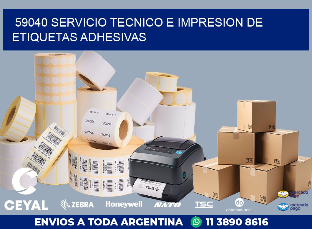 59040 SERVICIO TECNICO E IMPRESION DE ETIQUETAS ADHESIVAS