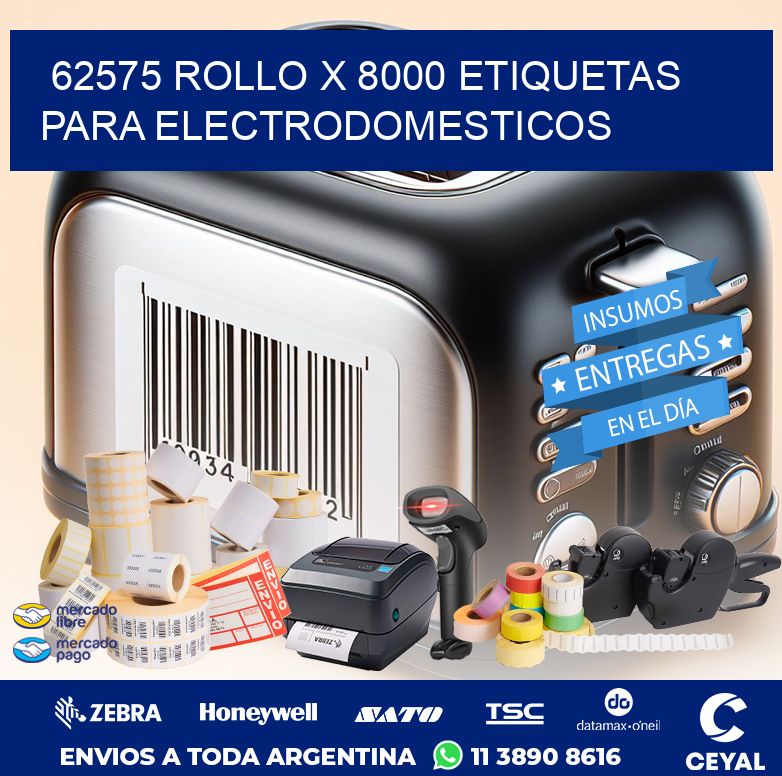 62575 ROLLO X 8000 ETIQUETAS PARA ELECTRODOMESTICOS