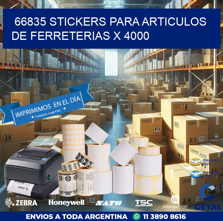 66835 STICKERS PARA ARTICULOS DE FERRETERIAS X 4000