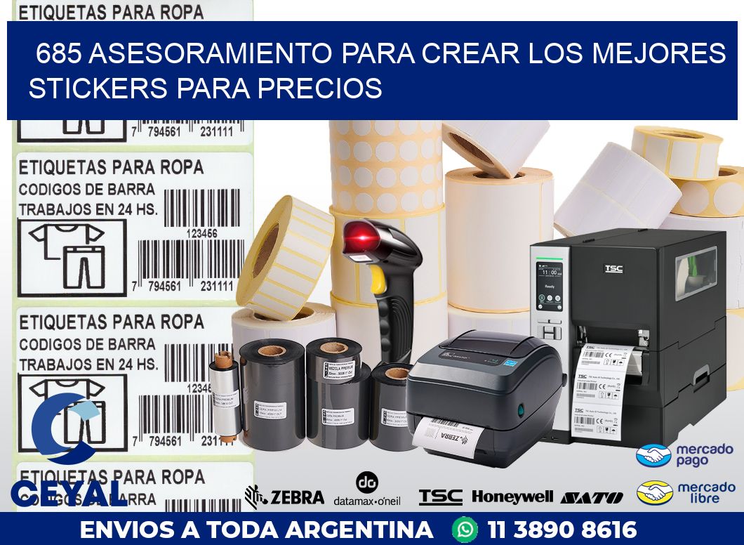 685 ASESORAMIENTO PARA CREAR LOS MEJORES STICKERS PARA PRECIOS