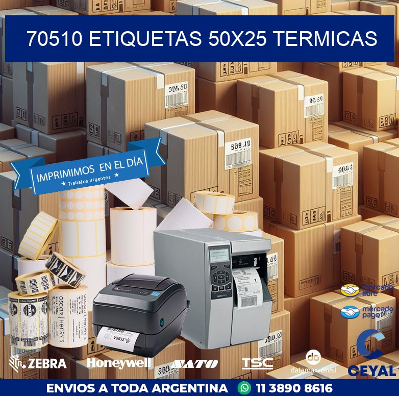 70510 ETIQUETAS 50X25 TERMICAS