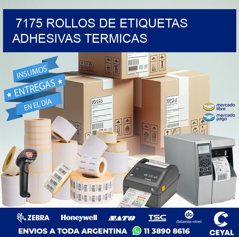 7175 ROLLOS DE ETIQUETAS ADHESIVAS TERMICAS