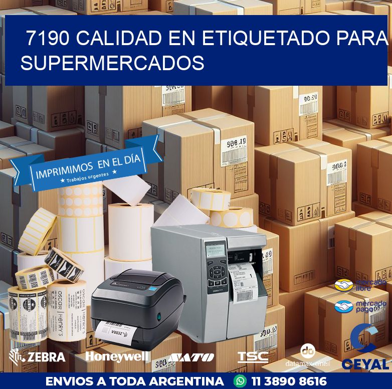 7190 CALIDAD EN ETIQUETADO PARA SUPERMERCADOS