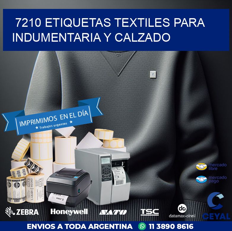 7210 ETIQUETAS TEXTILES PARA INDUMENTARIA Y CALZADO