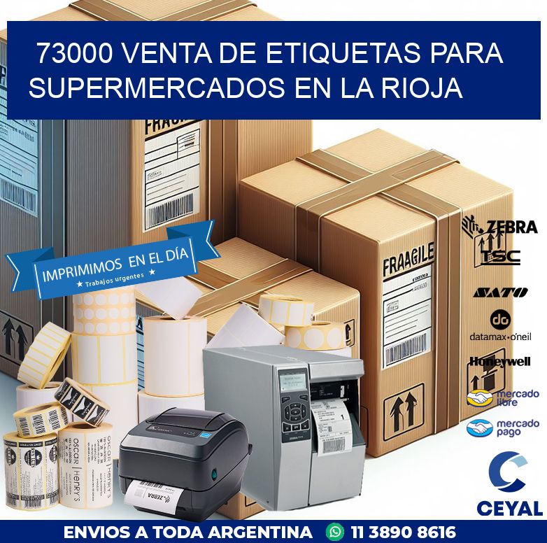 73000 VENTA DE ETIQUETAS PARA SUPERMERCADOS EN LA RIOJA