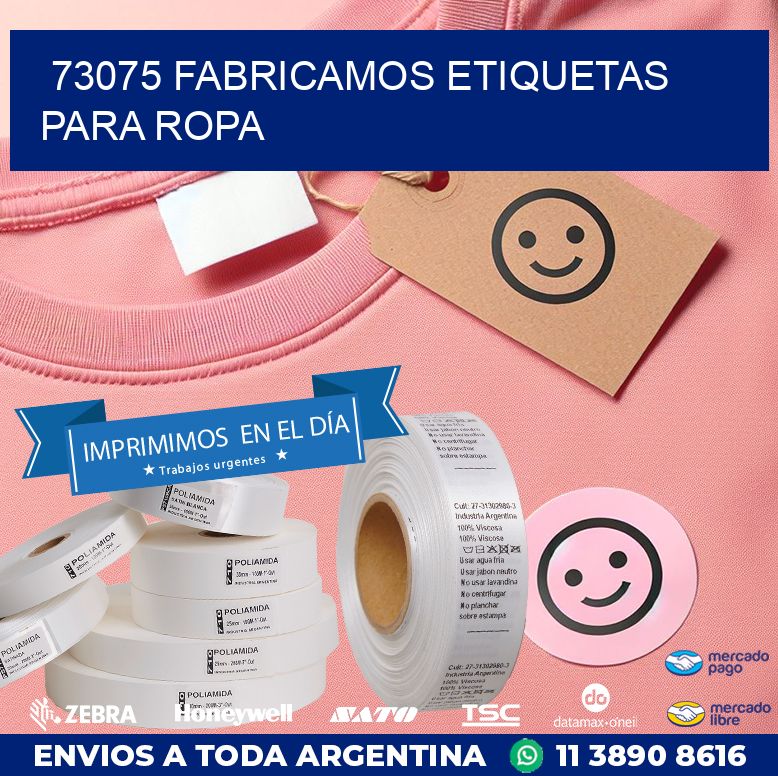 73075 FABRICAMOS ETIQUETAS PARA ROPA