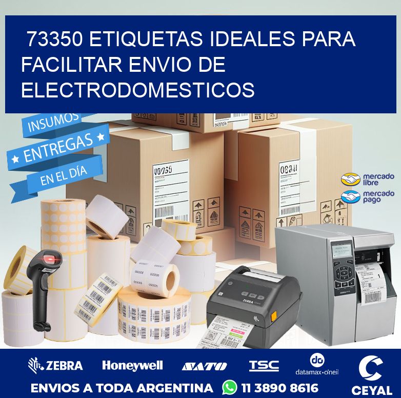 73350 ETIQUETAS IDEALES PARA FACILITAR ENVIO DE ELECTRODOMESTICOS