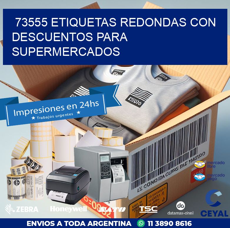 73555 ETIQUETAS REDONDAS CON DESCUENTOS PARA SUPERMERCADOS
