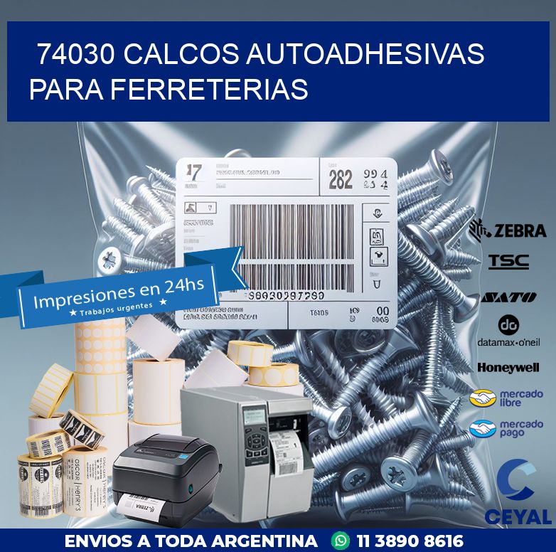 74030 CALCOS AUTOADHESIVAS PARA FERRETERIAS