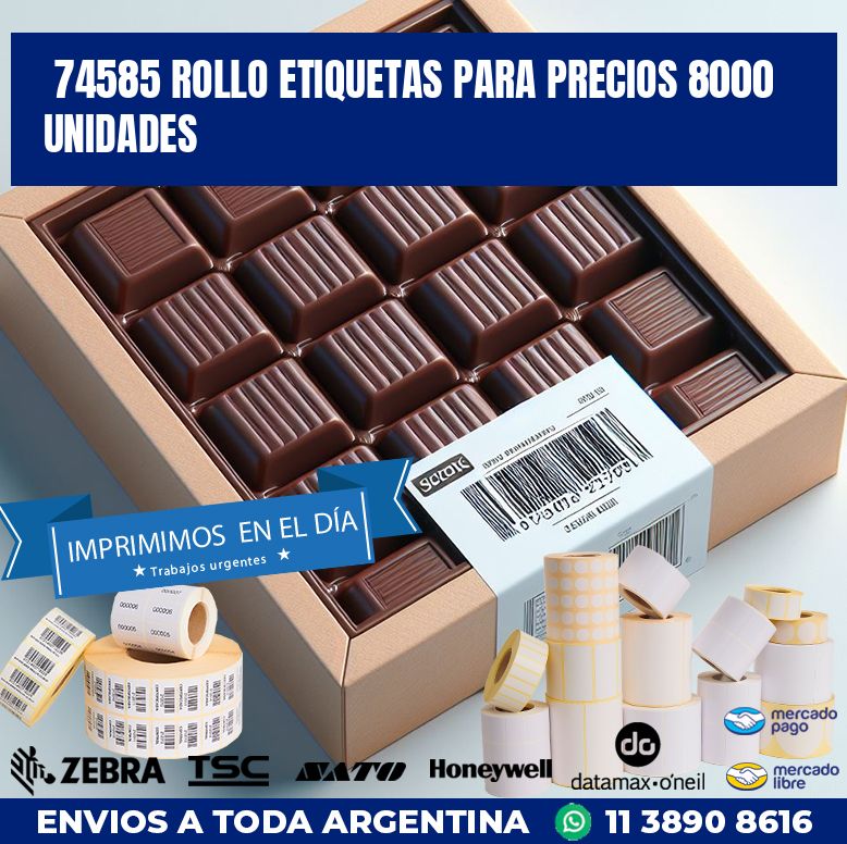 74585 ROLLO ETIQUETAS PARA PRECIOS 8000 UNIDADES