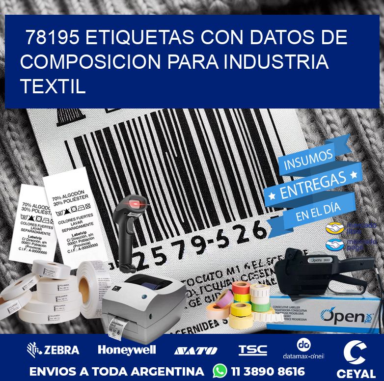 78195 ETIQUETAS CON DATOS DE COMPOSICION PARA INDUSTRIA TEXTIL