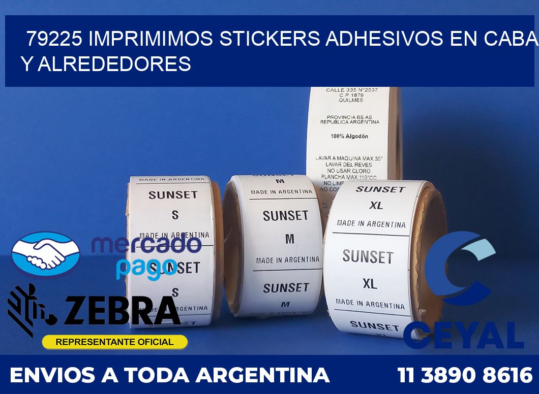 79225 IMPRIMIMOS STICKERS ADHESIVOS EN CABA Y ALREDEDORES