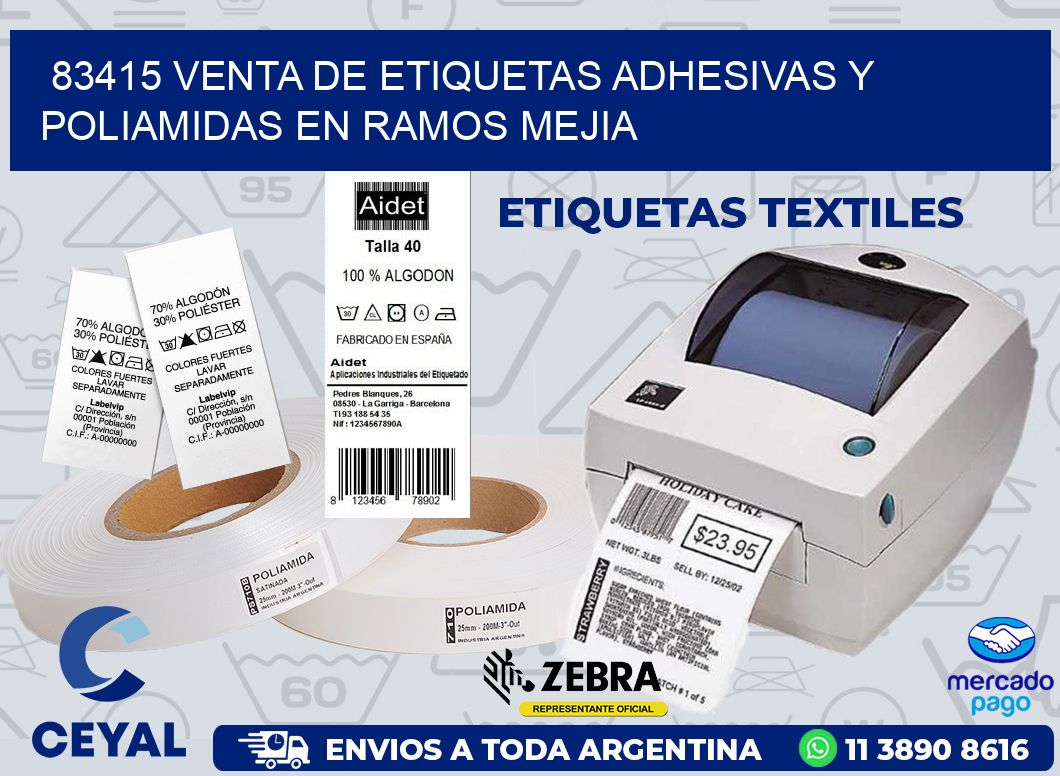 83415 VENTA DE ETIQUETAS ADHESIVAS Y POLIAMIDAS EN RAMOS MEJIA