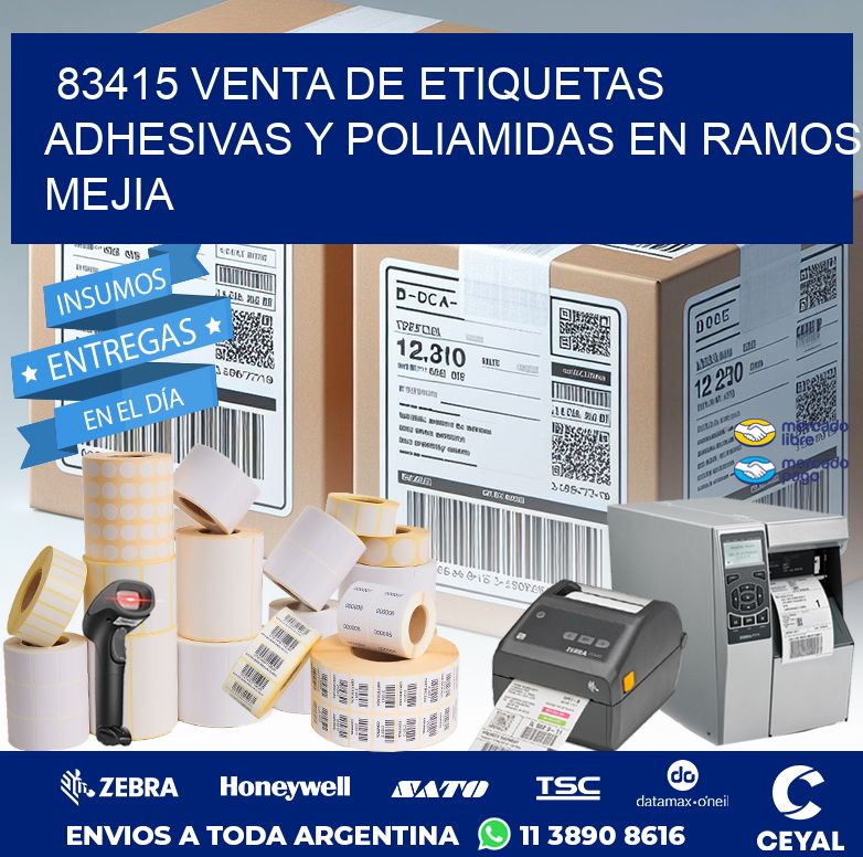 83415 VENTA DE ETIQUETAS ADHESIVAS Y POLIAMIDAS EN RAMOS MEJIA