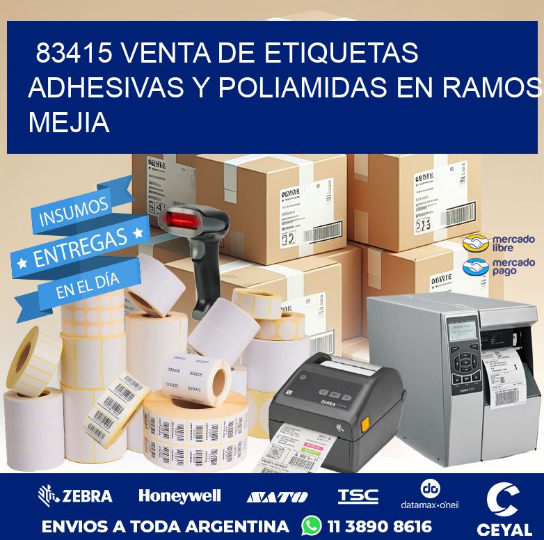83415 VENTA DE ETIQUETAS ADHESIVAS Y POLIAMIDAS EN RAMOS MEJIA