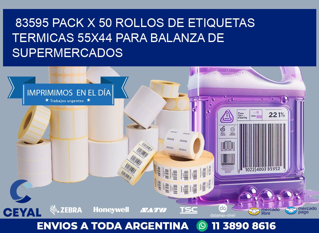 83595 PACK X 50 ROLLOS DE ETIQUETAS TERMICAS 55X44 PARA BALANZA DE SUPERMERCADOS