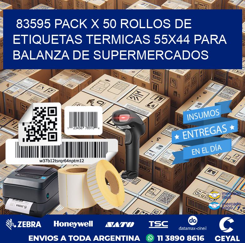 83595 PACK X 50 ROLLOS DE ETIQUETAS TERMICAS 55X44 PARA BALANZA DE SUPERMERCADOS