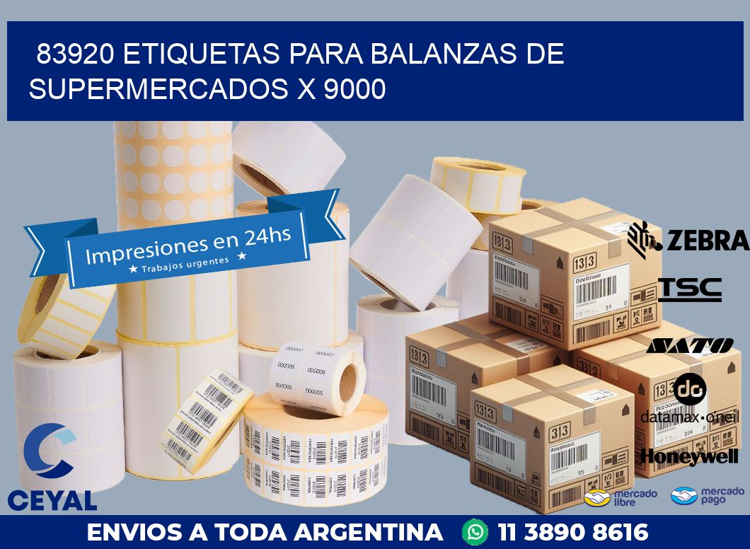 83920 ETIQUETAS PARA BALANZAS DE SUPERMERCADOS X 9000