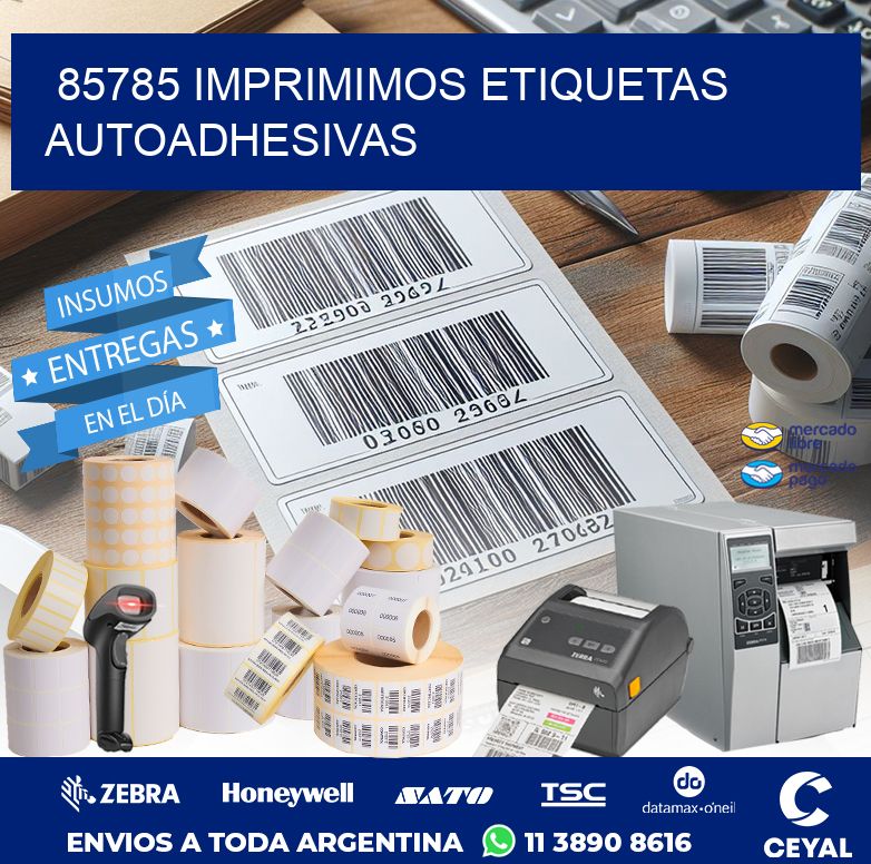 85785 IMPRIMIMOS ETIQUETAS AUTOADHESIVAS