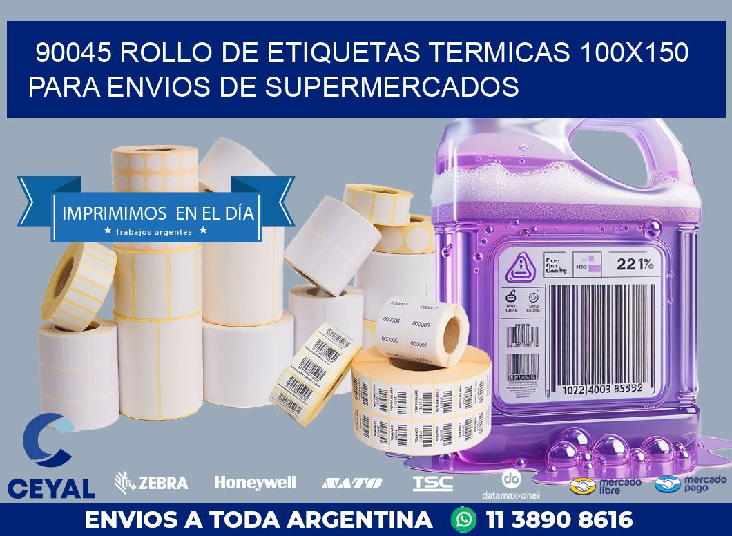 90045 ROLLO DE ETIQUETAS TERMICAS 100X150 PARA ENVIOS DE SUPERMERCADOS