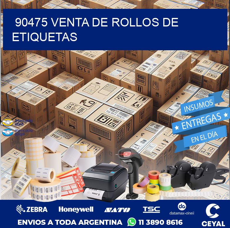 90475 VENTA DE ROLLOS DE ETIQUETAS