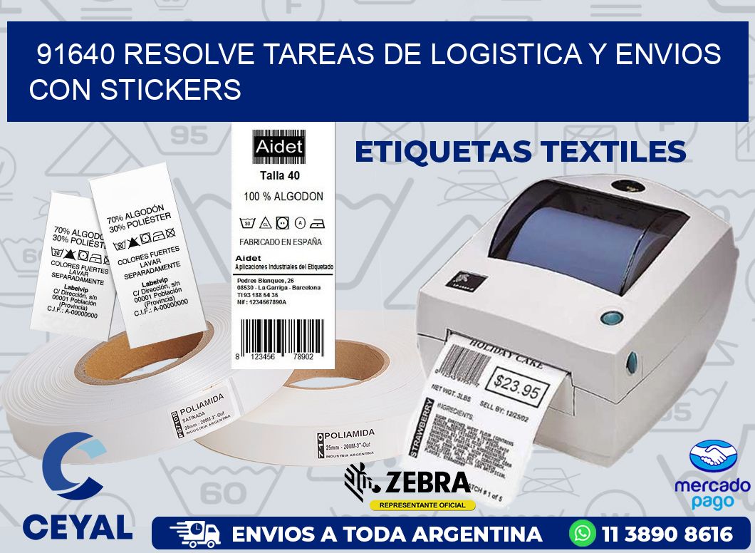 91640 RESOLVE TAREAS DE LOGISTICA Y ENVIOS CON STICKERS