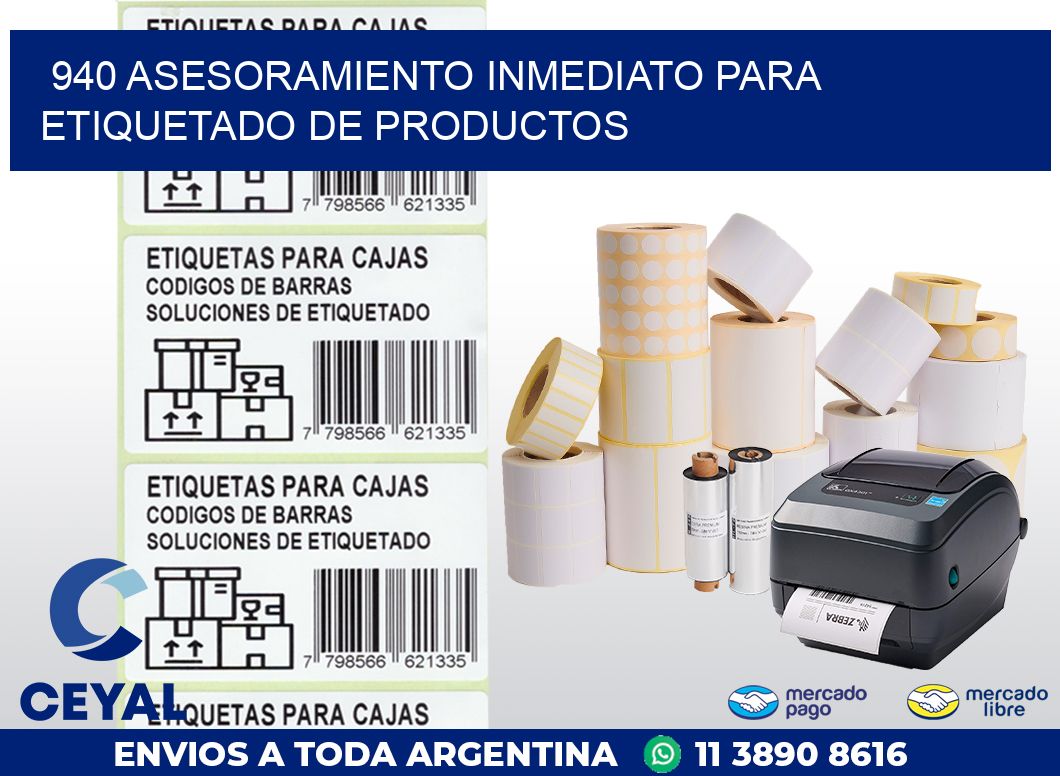940 ASESORAMIENTO INMEDIATO PARA ETIQUETADO DE PRODUCTOS