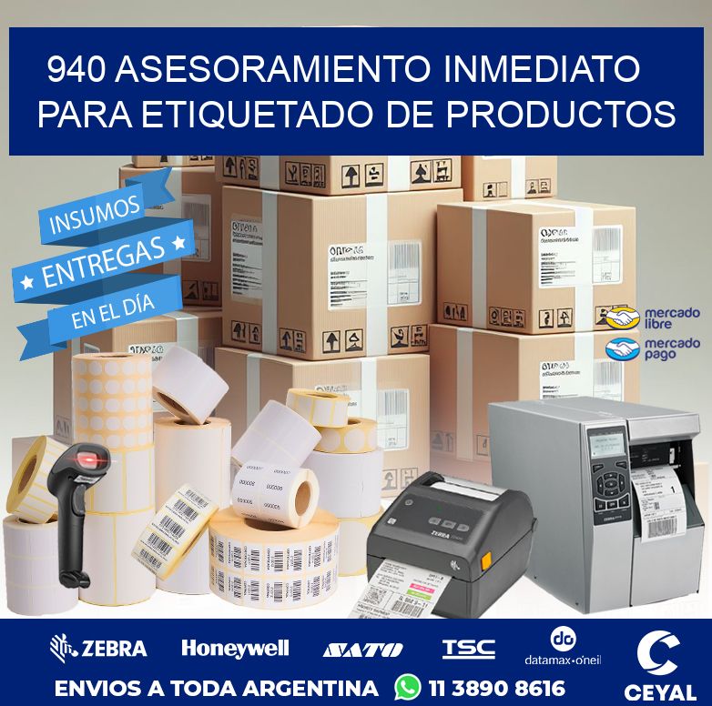 940 ASESORAMIENTO INMEDIATO PARA ETIQUETADO DE PRODUCTOS