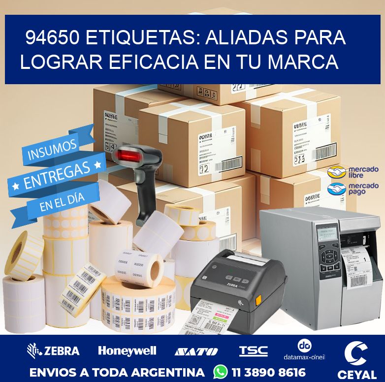 94650 ETIQUETAS: ALIADAS PARA LOGRAR EFICACIA EN TU MARCA