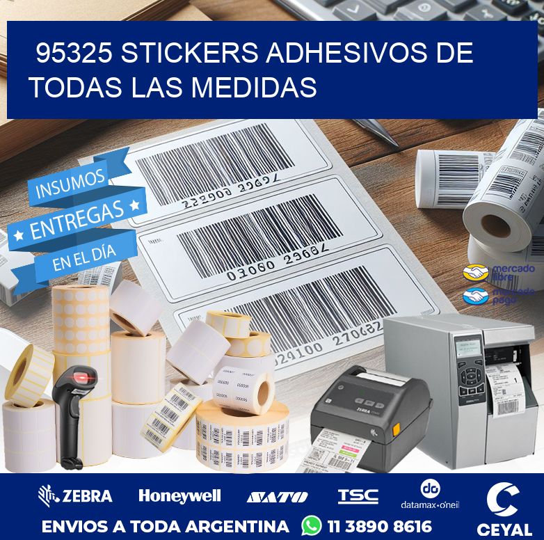 95325 STICKERS ADHESIVOS DE TODAS LAS MEDIDAS