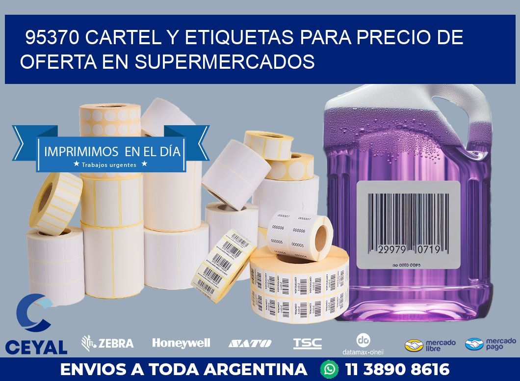 95370 CARTEL Y ETIQUETAS PARA PRECIO DE OFERTA EN SUPERMERCADOS