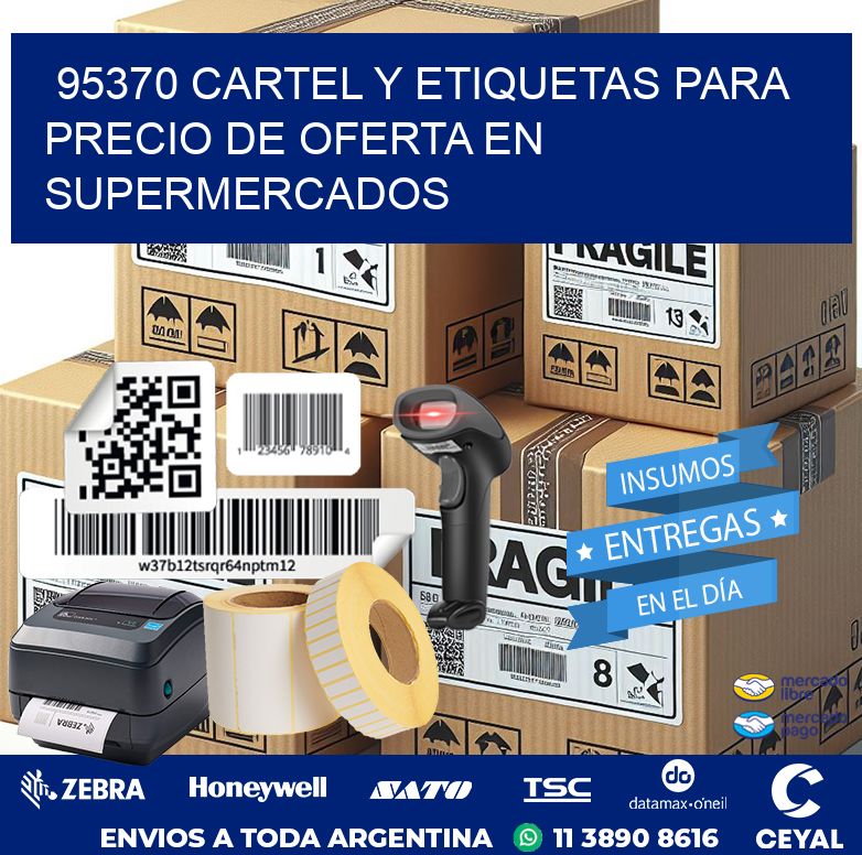 95370 CARTEL Y ETIQUETAS PARA PRECIO DE OFERTA EN SUPERMERCADOS