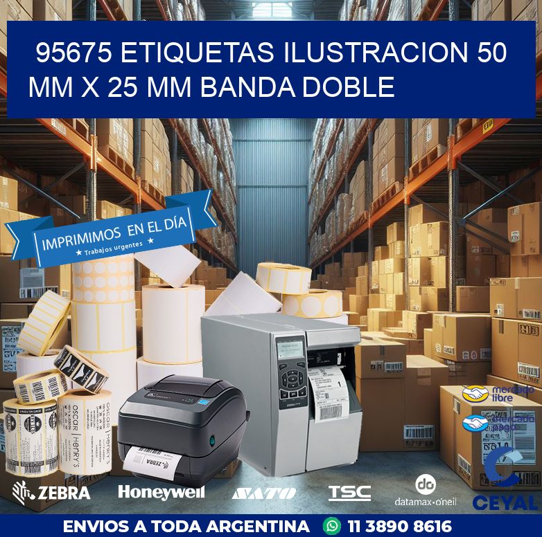 95675 ETIQUETAS ILUSTRACION 50 MM X 25 MM BANDA DOBLE