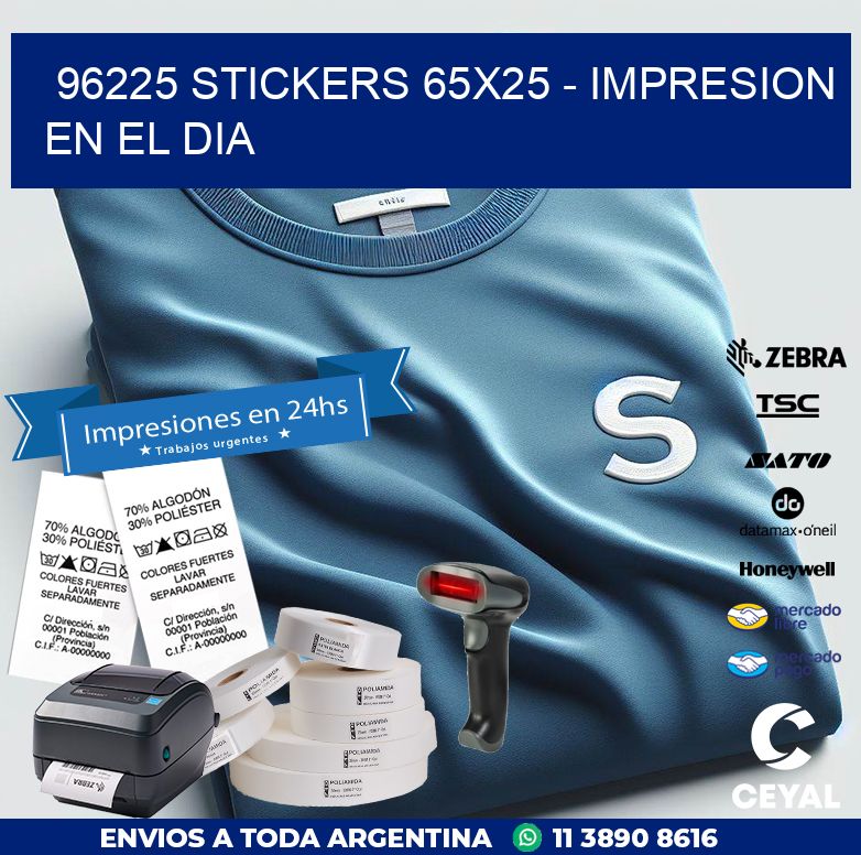 96225 STICKERS 65x25 - IMPRESION EN EL DIA