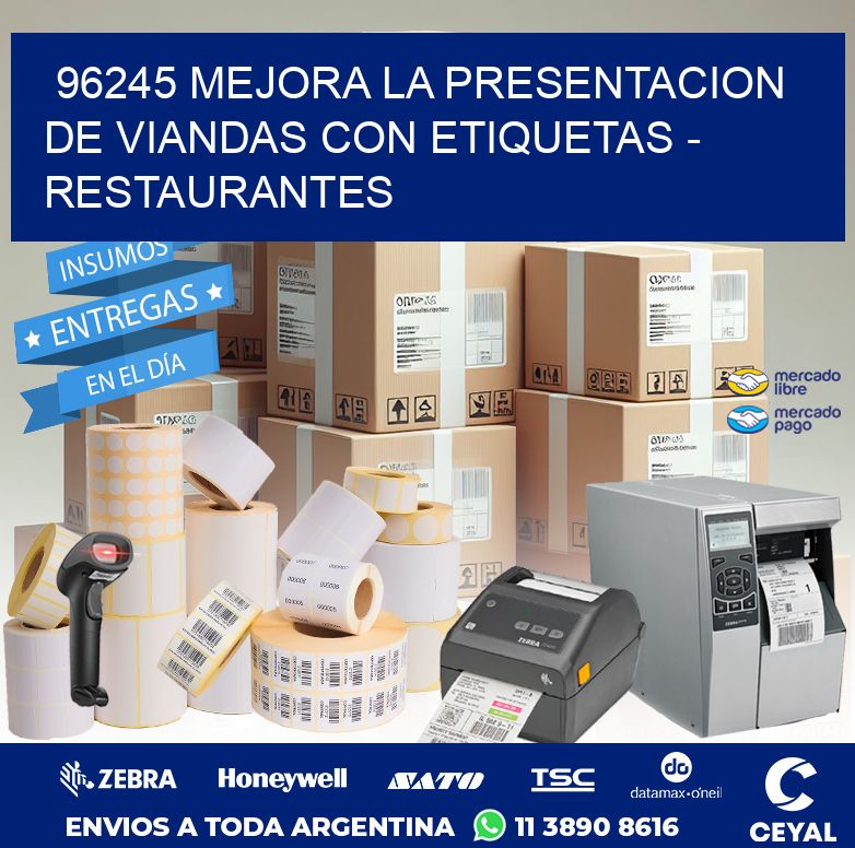 96245 MEJORA LA PRESENTACION DE VIANDAS CON ETIQUETAS - RESTAURANTES
