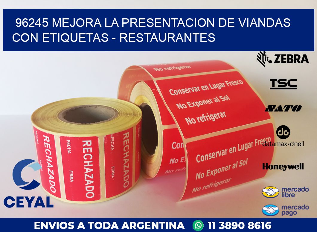 96245 MEJORA LA PRESENTACION DE VIANDAS CON ETIQUETAS – RESTAURANTES