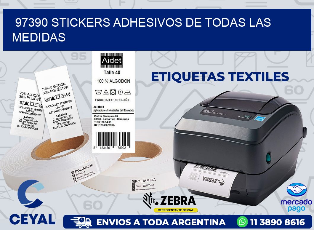 97390 STICKERS ADHESIVOS DE TODAS LAS MEDIDAS