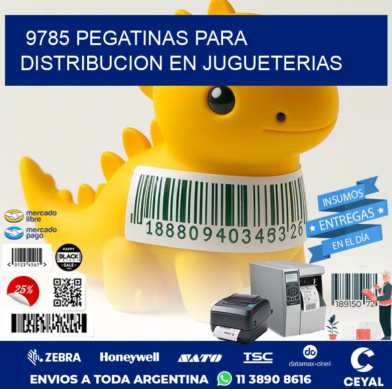 9785 PEGATINAS PARA DISTRIBUCION EN JUGUETERIAS