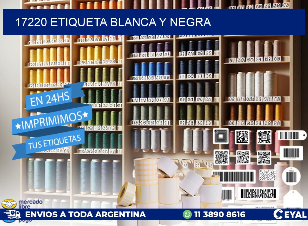 17220 etiqueta blanca y negra