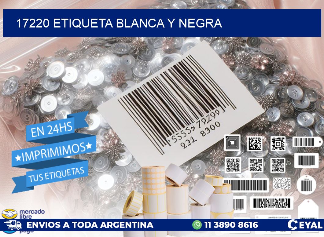 17220 etiqueta blanca y negra